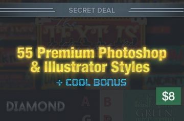 Premium Illustrator Styles & Photoshop + Cool Bonus – Only $8