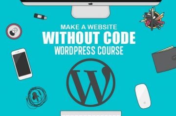 How to Make a Website Without Code: The Ultimate WordPress Course – Only $29