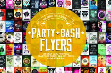 100 Party & Bash Flyer Templates - Only $23