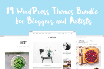 19 Responsive WordPress Themes for Bloggers and Artists - Only $27