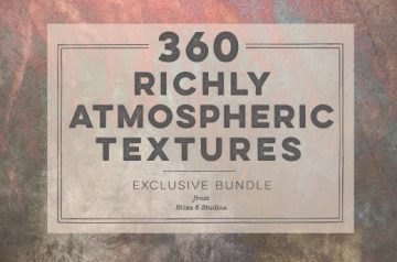 360 Richly Atmospheric Textures - Only $27