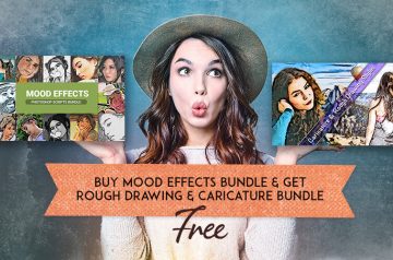 Buy 1 Get 1: Buy Mood Effects Bundle -> Get Caricature Bundle Free (24 HOURS ONLY)